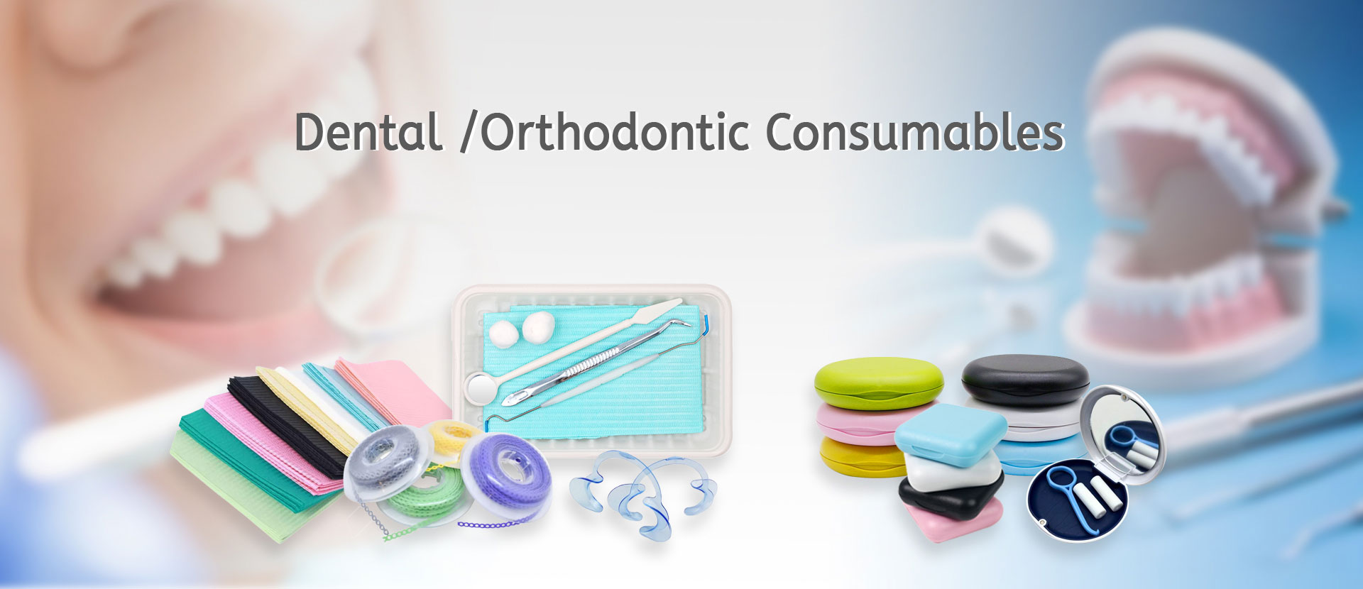 Dental /Orthodontic Consumables